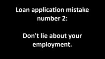 Top 3 Mistakes When Applying For A Loan