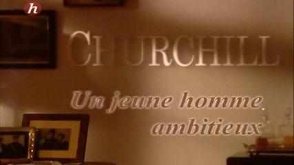 2e Guerre Mondiale - Churchill #1 "Un jeune homme ambitieux"