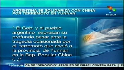 Argentina se solidariza con China por terremoto en Yunnan