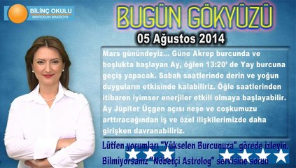 BOĞA Burcu, GÜNLÜK Astroloji Yorumu 05 Ağustos 2014, Astrolog DEMET BALTACI Bilinç Okulu