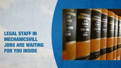 Legal Staff Jobs in Mechanicsville