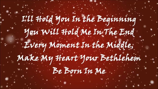 Francesca Battistelli- Be Born In Me (Lyrics).