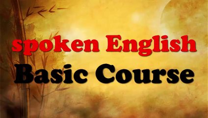 Basic Spoken English, Basic Sentence Structure