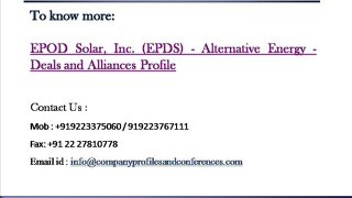 EPOD Solar, Inc. (EPDS) - Alternative Energy - Deals and Allianc