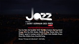 Bande-annonce du 14ème Festival Jazz à Saint-Germain-des-Prés Paris