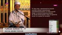 Mehmet Pervane İbrahim Furkan suresi Ramazan 2014