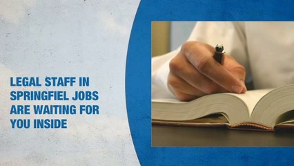 Legal Staff Jobs in Springfield