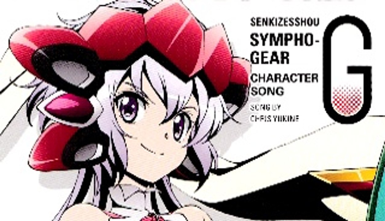 Senki Zesshou Symphogear G Character Song 6 - Yukine Chris