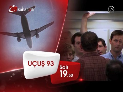 UÇUŞ 93 5 Ağustos Salı akşamı saat 19.50'de Kanaltürk Sinema Kuşağında!