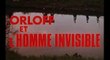 Trailer: La vie amoureuse de l'homme invisible (Orloff y el hombre invisible) 1971