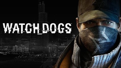 Découvrez Watch Dogs avec Aymeric