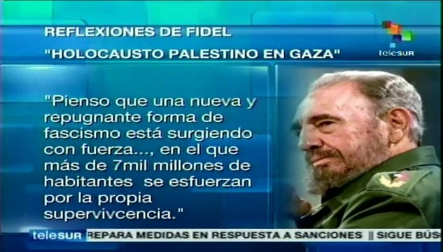 Un nuevo y repugnante fascismo asesina en Gaza, señala Fidel Castro