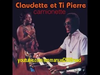Claudette et Ti Pierre - Zanmi Camarade (1979)
