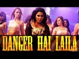 Daisy Shah | Danger Hai Laila | Bloody Isshq | FIRST LOOK | Sunidhi Chauhan