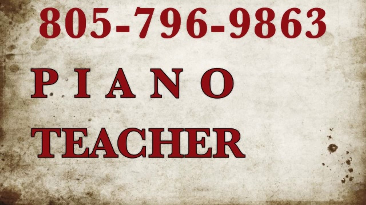 805-796-9863 PIANO TEACHERS, PIANO LESSONS, PIANO, MUSIC, MUSIC LESSONS, PIANO TUNER, PIANO TUNERS, TUNERS, PIANO TEACHERS, MUSIC TEACHERS, PIANIST, PIANO PLAYERS, PIANO PLAYER, WESTLAKE VILLAGE, THOUSAND OAKS, CALABASAS, SIMI VALLEY, AGOURA HILLS,