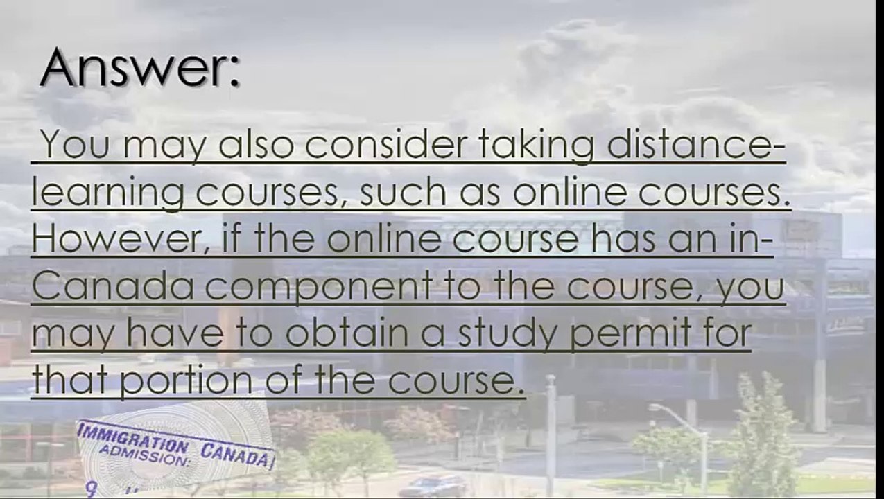 Immigration Question: Should I Get a Study Permit ? I am Temporarily Visiting Canada for Six Months