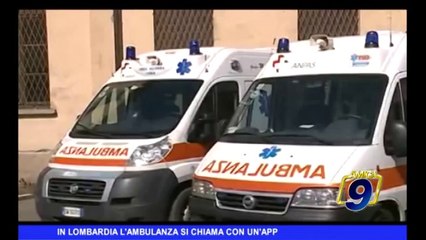 In Lombardia l'ambulanza si chiama con un'app