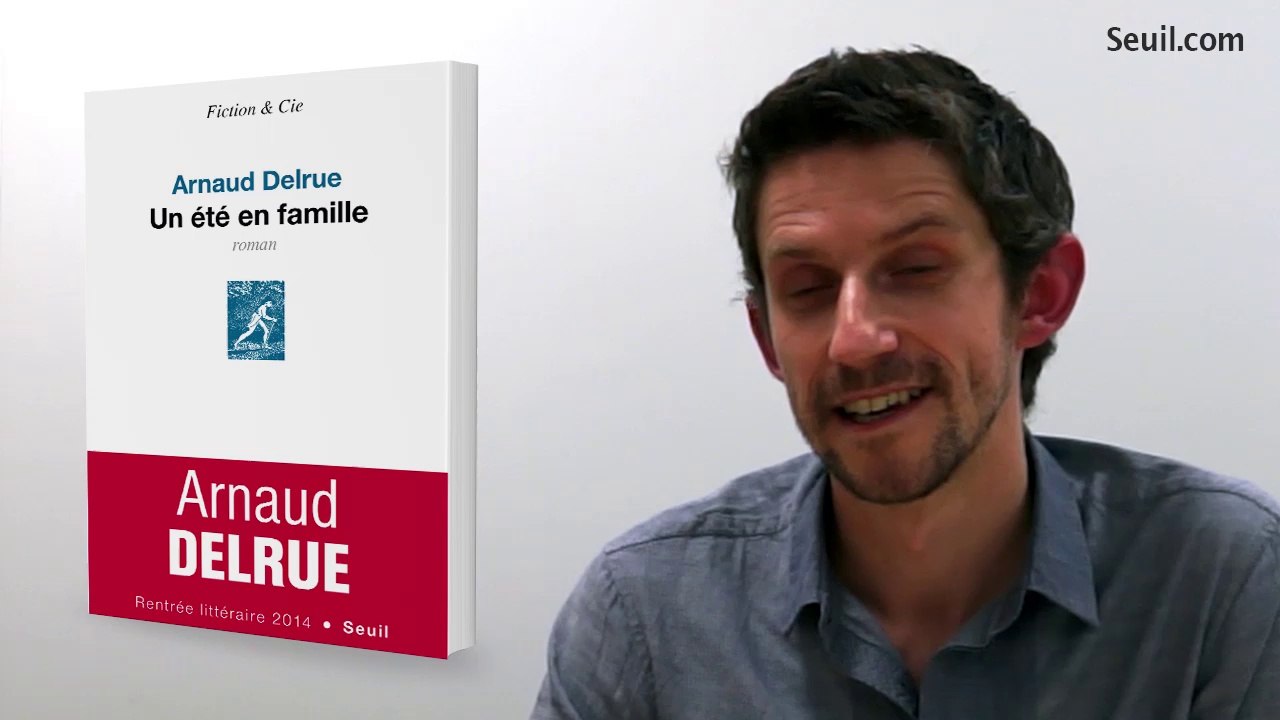 Un été en famille - Arnaud Delrue