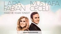 Mustafa Ceceli & Lara Fabian - Al Götür Beni -- Make Me Yours Tonight (Slow Version) 2014 ᴴᴰ
