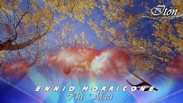Ennio Morricone - Chi mai