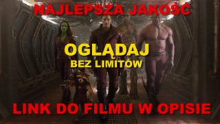 Strażnicy Galaktyki PL Online Cały Film Full HD (2014)
