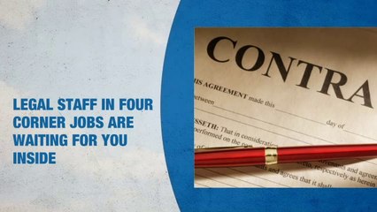 Legal Staff Jobs in Four Corners
