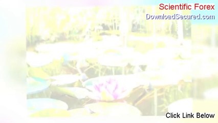 Scientific Forex Reviews [Watch this]