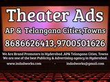 best advertising agency For theater Ads in  Andhra Pradesh And Telangana