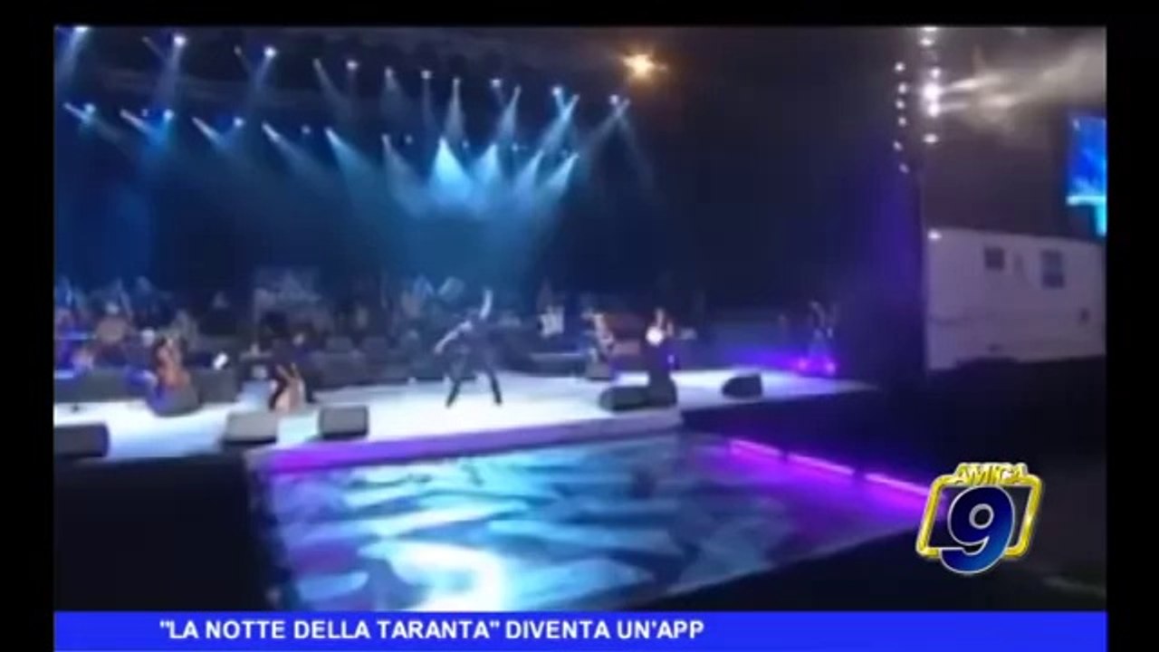 "La Notte della Taranta" diventa un'App