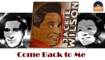 Jackie Wilson - Come Back to Me (HD) Officiel Seniors Musik