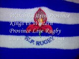 Watch Eastern Province Kings vs Western Province Currie Cup