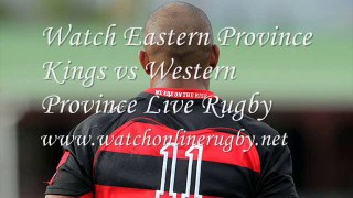 Live Eastern Province Kings vs Western Province On Tv