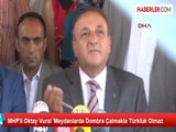 MHP'li Oktay Vural 'Meydanlarda Dombra Çalmakla Türklük Olmaz
