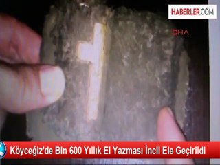 Köyceğiz'de Bin 600 Yıllık El Yazması İncil Ele Geçirildi