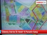 Ödemiş Osb'de İlk Hedef 15 Parselin Satışı