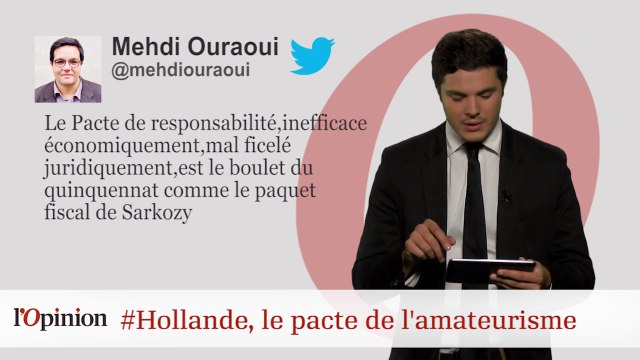 #tweetclash : #Hollande, le pacte de l'amateurisme