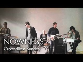 Crocodiles: Sunday (Official Video)