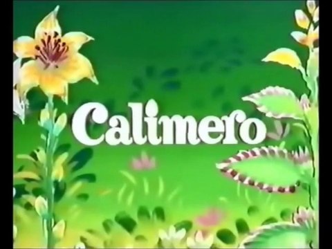 Calimero générique (1ère version)