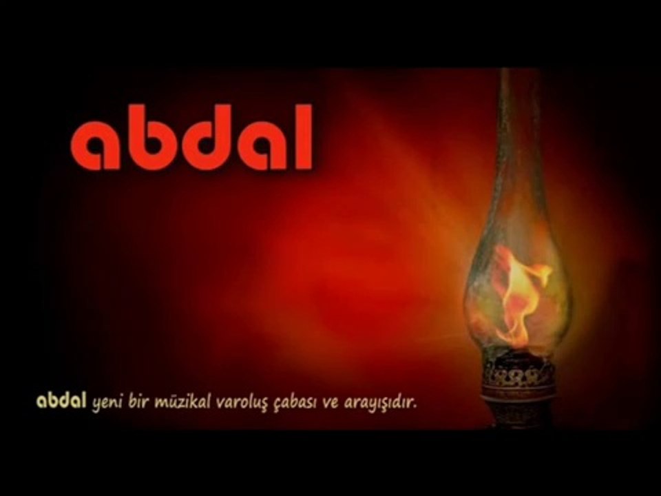 Grup Abdal - Karadır kaşların