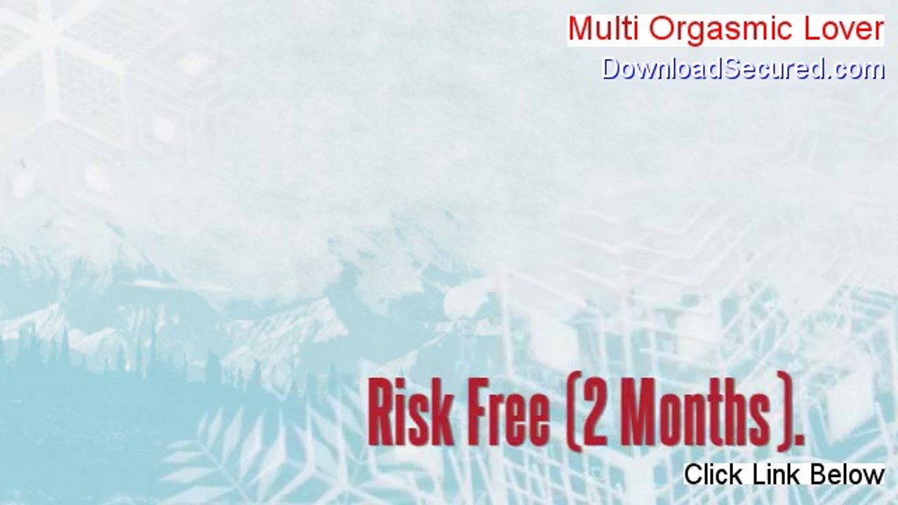 Multi Orgasmic Lover PDF [Get It Now 2014]