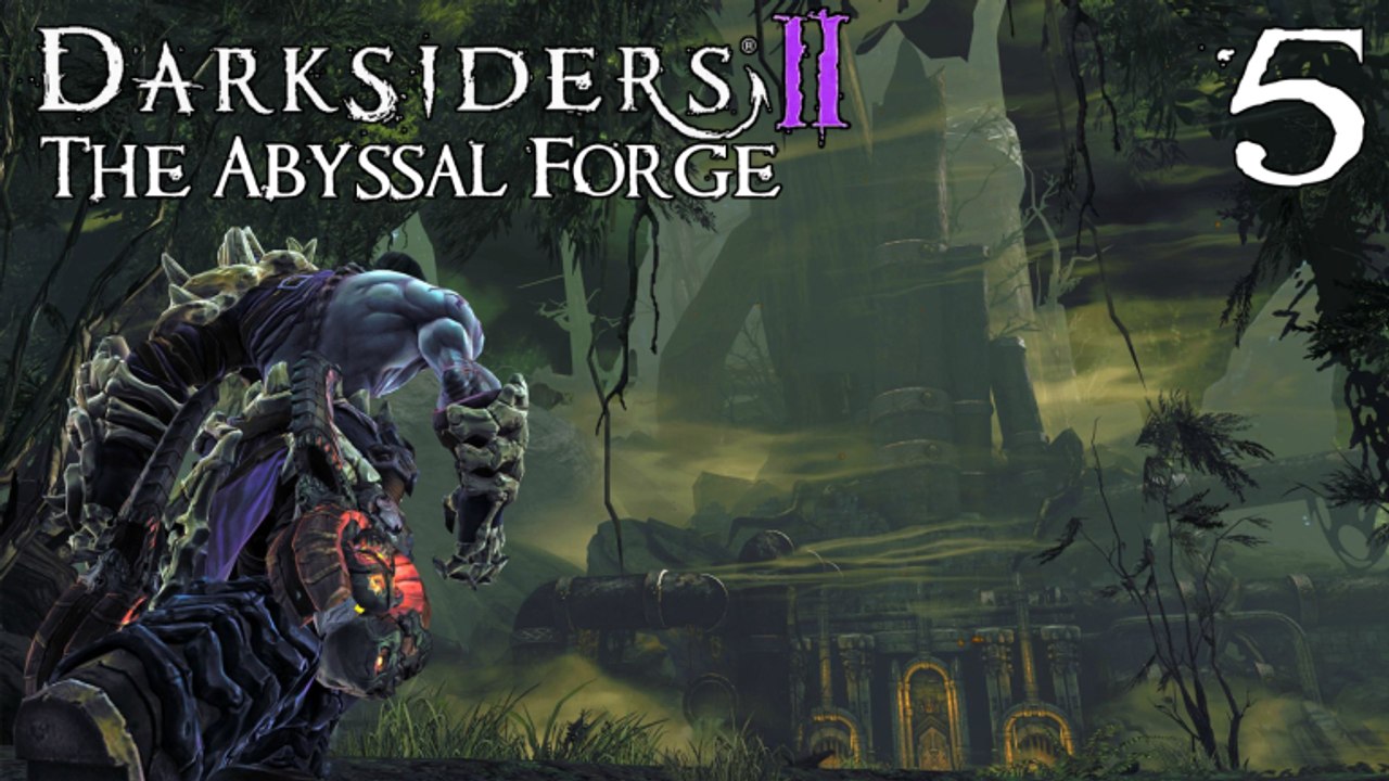 Let's Play Darksiders II: The Abyssal Forge - #5 - Abseits der Schmiede