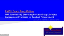 PMP® Exam Prep Online, PMP Tutorial 48 | Executing Process Group | Conduct Procurement | Bidder conferences | Proposal Evaluation Techniques |  Procurements Negotiation
