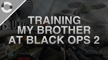 "Getting Better At Call of Duty" Danny Understands | Training My Brother At "Black Ops 2" |  #16