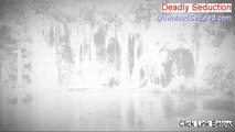 Deadly Seduction Free PDF - Get It Now