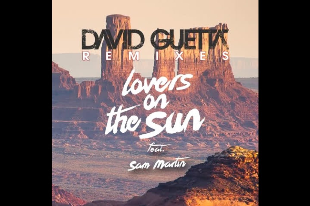 Lovers On The Sun Blasterjaxx Remix