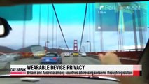 Wearable devices raise privacy concerns