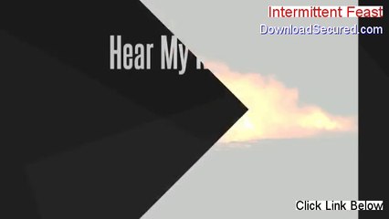 Intermittent Feast Reviews [Hear my Review]