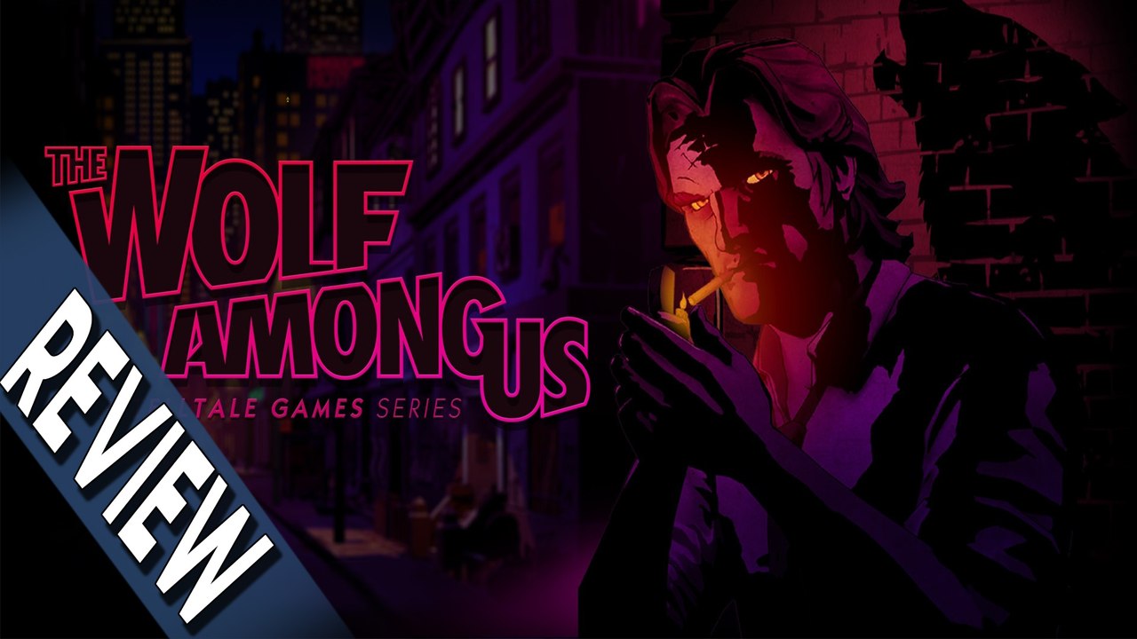 Geek Citadel Reviews - The Wolf Among Us
