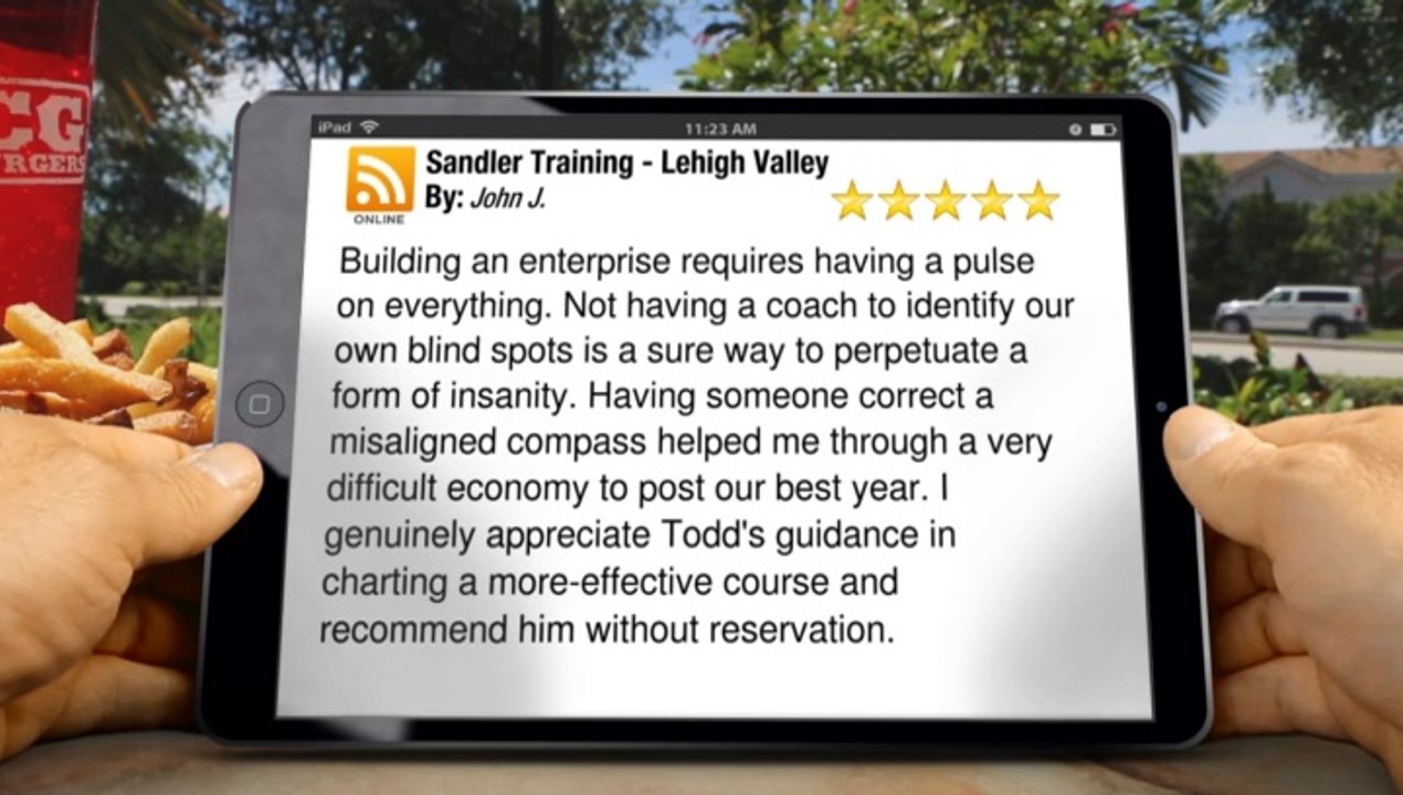 Sandler Training - Lehigh Valley Allentown         Impressive         Five Star Review by John J.