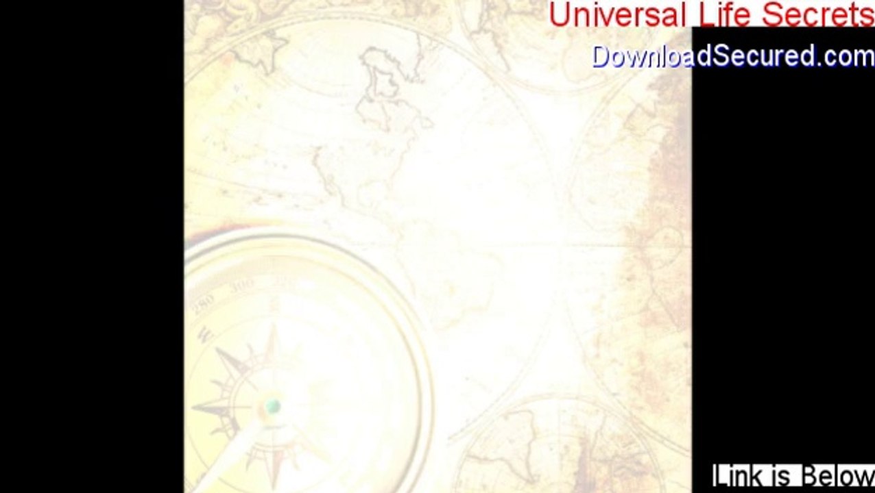 Universal Life Secrets Free Review [get universal life secrets]